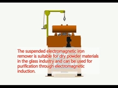 The suspended electromagnetic iron remover is suitable for dry powder materials in the glass industry and can be used for purification through electromagnetic induction.
